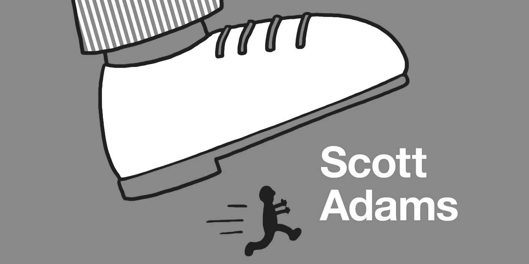 How to fail at almost everything and still win big by scott adams